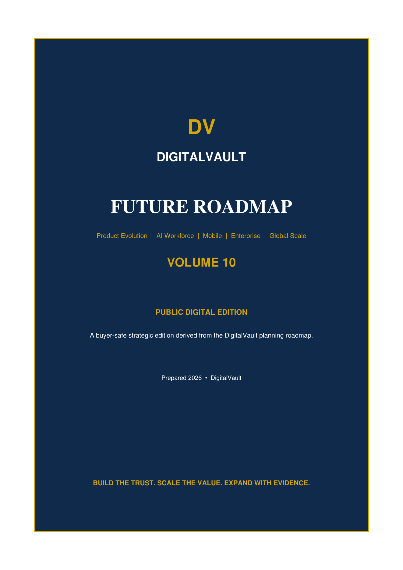 DigitalVault Future Roadmap — Volume 10 (copy)